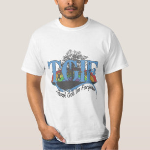Camiseta Obrigado Deus, sou perdoado pelo TGIF