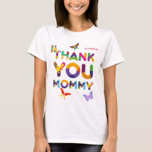 Camiseta Obrigado, Mamãe Colorida