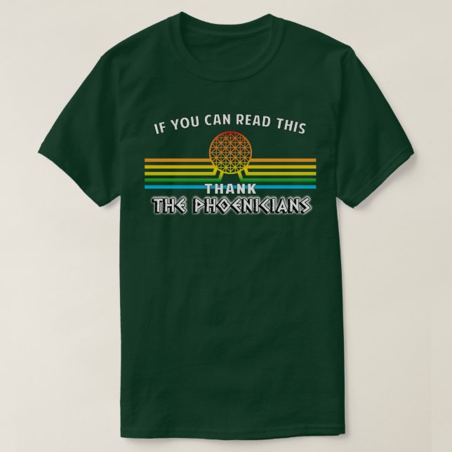 Camiseta Obrigado os fenicianos o ORIGINAL Se puder ler (Frente do Design)