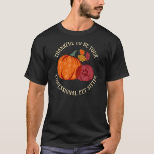 Camiseta Obrigado por ser seu profissional Pet Sitter Pumpk