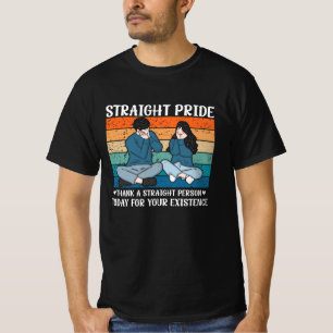 Camiseta Obrigado Uma Pessoa Hetero Hoje Para Sua Existênci