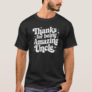 Camiseta Obrigados de ser incrível, tio - presente