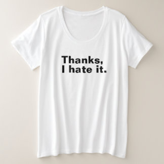 Camiseta Obrigados, eu odeio.