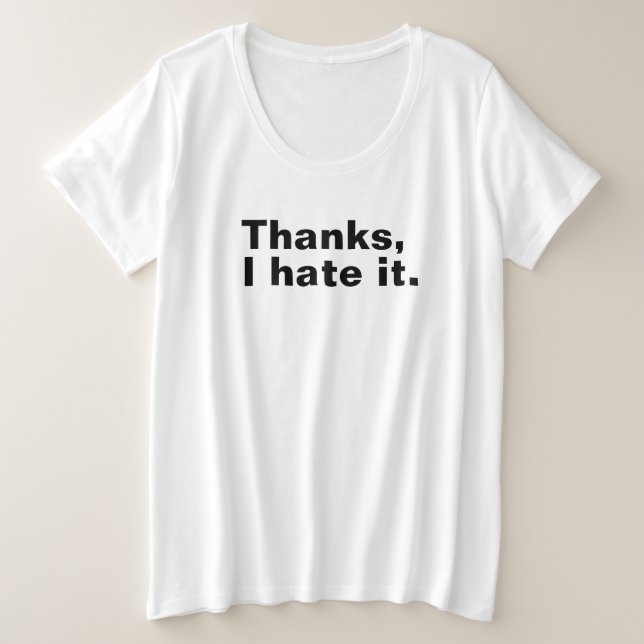 Camiseta Obrigados, eu odeio. (Frente do Design)