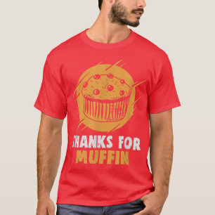 Camiseta Obrigados para bolos de muffin cozinheiros 207