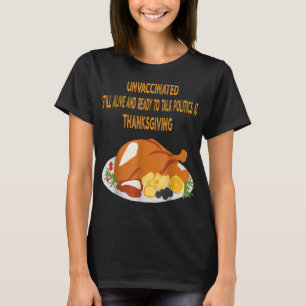 Camiseta Obrigados Políticos Ainda Vivos Prontos para Conve