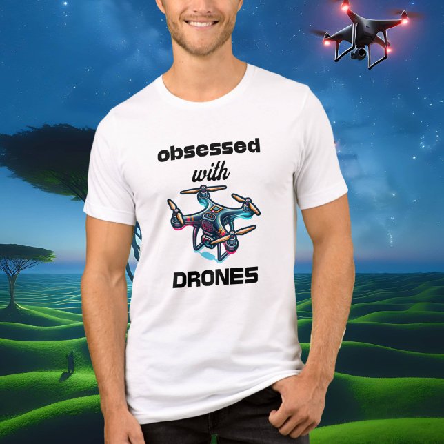 Camiseta Obsedado com Drones (Criador carregado)