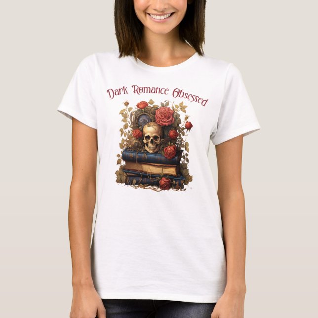 Camiseta Obsedado com Romance Sombrio (Frente)