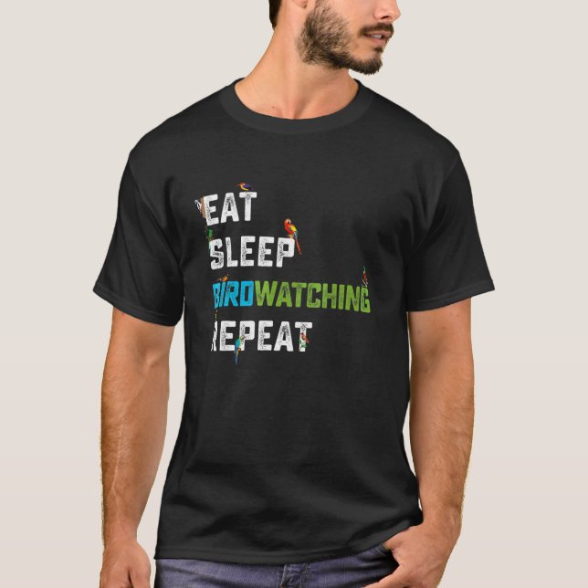 Camiseta Observador de Pássaros Comer Dormir Observação de  (Frente)