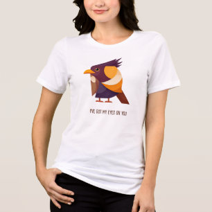 CAMISETA OBSERVADOR DE PÁSSAROS ESTOU DE OLHO EM VOCÊ