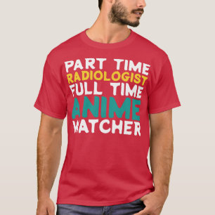 Camiseta Observador de Tempo do Cheio Radiologista de Tempo