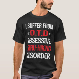 Camiseta Obsessive Thru-Hiking Através Do Caminho De Hike H
