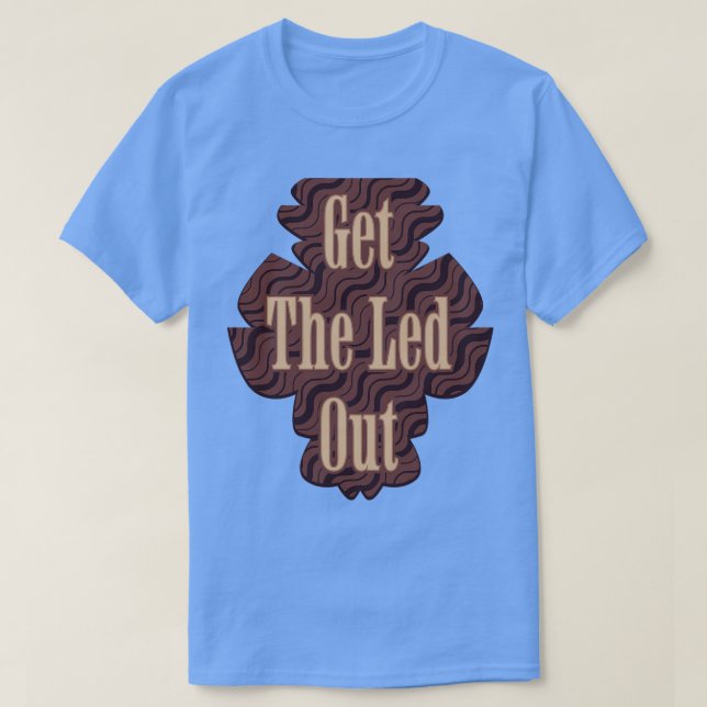 Camiseta OBTENHA A pedra clássica do Led OUT (Frente do Design)