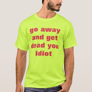 Camiseta obtenha o morto