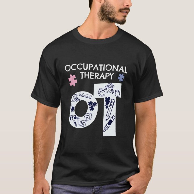 Camiseta Occupational Therapis Occupational Therapy Ot (Frente)