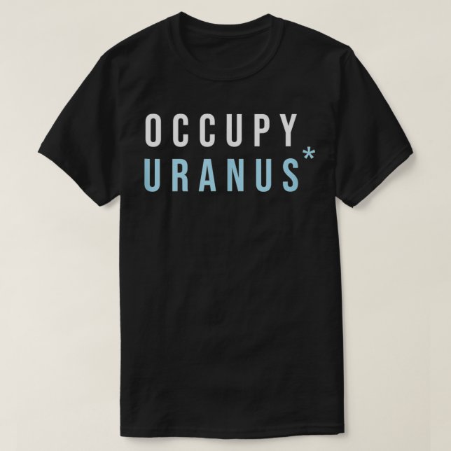 Camiseta Occupy Uranus (Frente do Design)