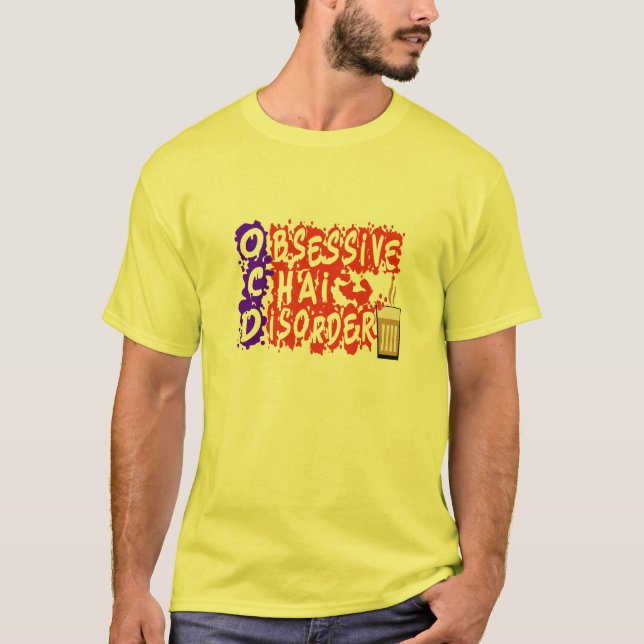 Camiseta OCD | Transtorno do Chai Obsessivo Desejos indiano (Frente)
