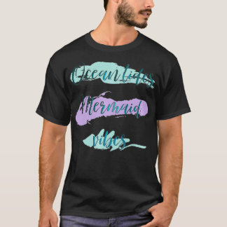 Camiseta Ocean tides Mermaid Vibes Premium