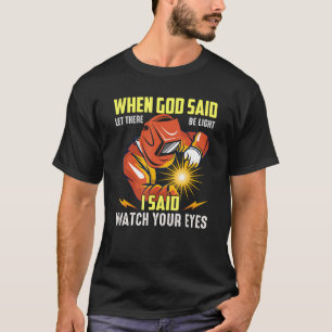 Camiseta Ocupação Soldadora Quando Deus Disse Que Que Haver