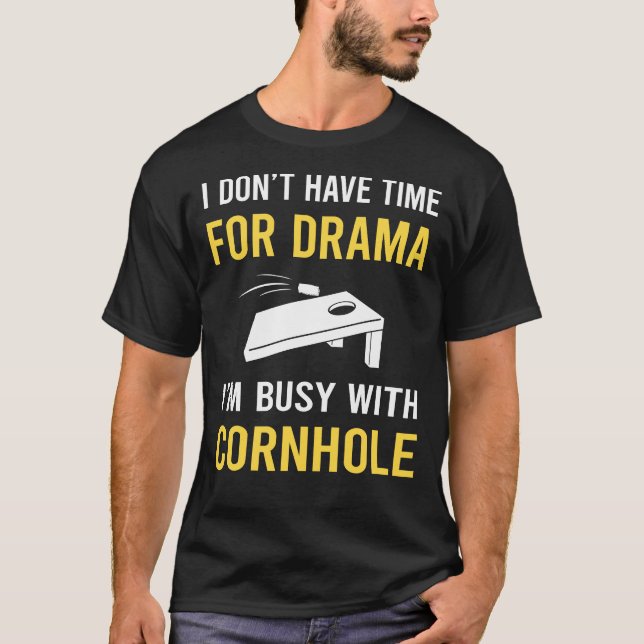 Camiseta Ocupado com Cornhole (Frente)