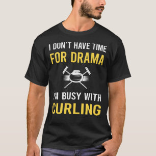 Camiseta Ocupado com Curling