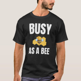 Camiseta Ocupado como design alternativo de Abelha