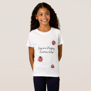 Camiseta Ocupado como Ladybug