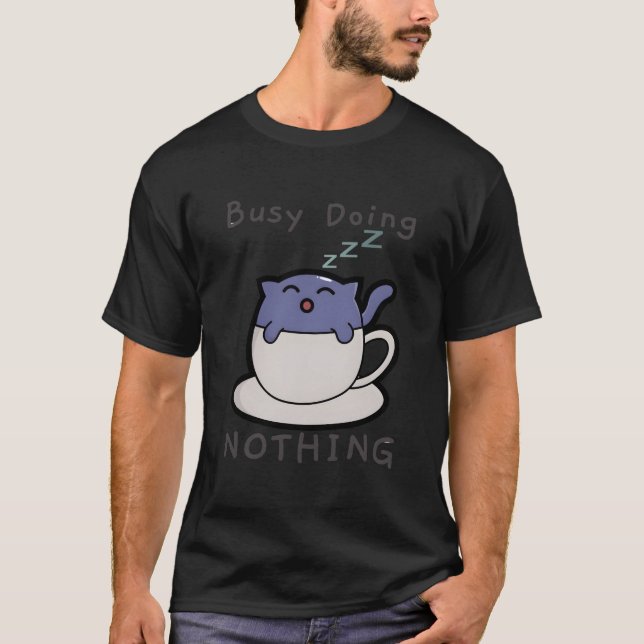 Camiseta - Ocupado Fazendo Nada (Frente)