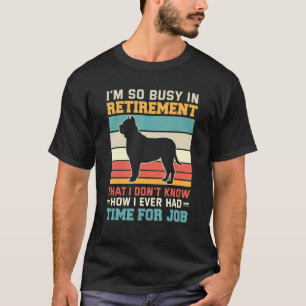 Camiseta Ocupado Na Aposentadoria Cachorro Pitbull Aposenta