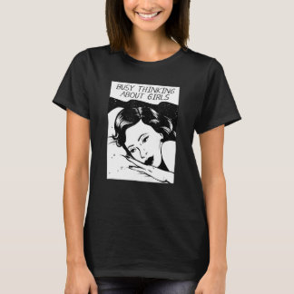 Camiseta Ocupado Pensando Sobre Meninas 2
