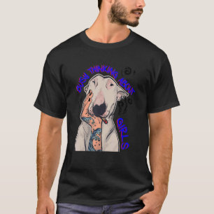 Camiseta Ocupado Pensando Sobre Meninas Cão Fumaça