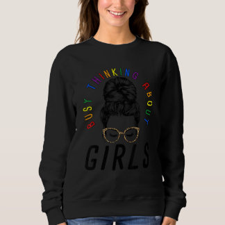 Camiseta Ocupado Pensando Sobre Meninas Lésbicas Mensagem B