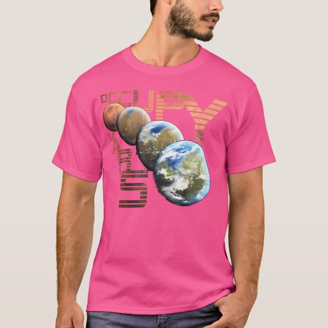 Camiseta Ocupar Marte Terraform Space Astronomy Life (Frente)