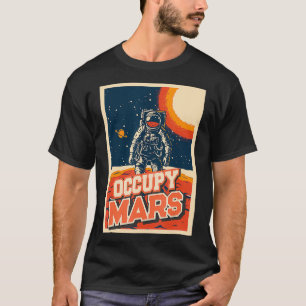 Camiseta Ocupar Viagem do Espaço Aeroespacial de Marte