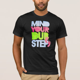 CAMISETA OCUPE-SE DE SEU DUBSTEP