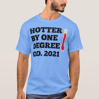 Camiseta OD Hotter por um grau Doutor em Optometria 2021 G