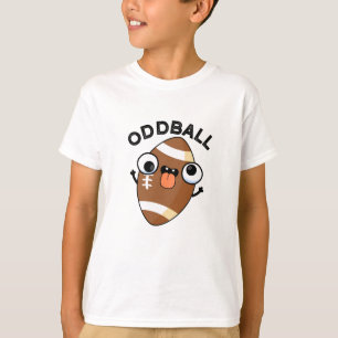 Camiseta Oddball Funny Futebol Pun