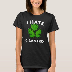 Camiseta Odeio Cilantro Funny Anti Cilantro Anti Coriander