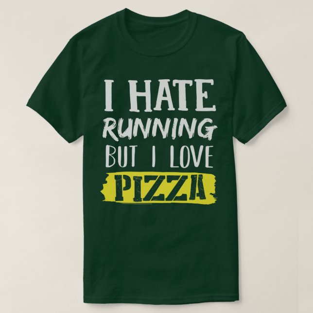 Camiseta Odeio Correr Mas Adoro Pizza 1042 (Frente do Design)