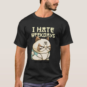 Camiseta Odeio Dias De Semana - Fat Cat Club (Com Impressão