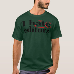 Camiseta Odeio Editores De Coração