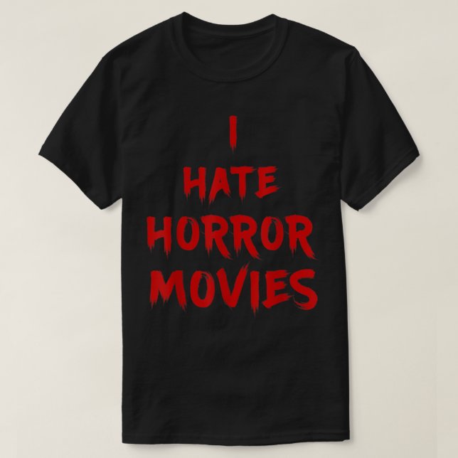 Camiseta Odeio Filmes Horrorosos - Odeio Os Vivos (Frente do Design)