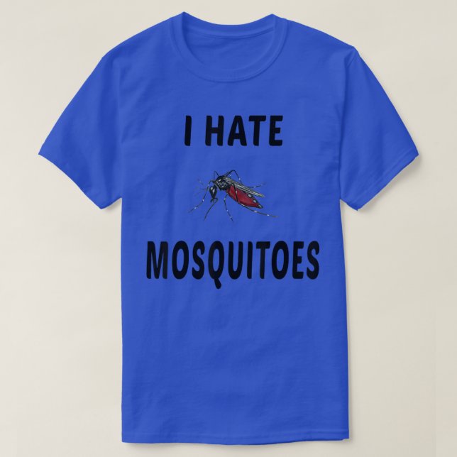 Camiseta Odeio Mosquitos Funny Mosquito Roupa (Frente do Design)