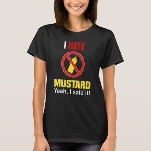 Camiseta Odeio mostarda Não gosto de mostarda antimostarda