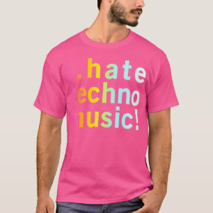 Camiseta Odeio Música Techno - Legal Quota Anti-Eletro Engr