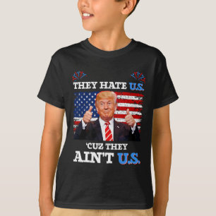 Camiseta Odeio-nos porque eles não são os EUA Donald Trump 