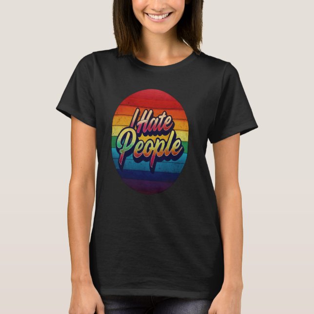 Camiseta Odeio Pessoas Misanthrope Grumpy Anti-Social 2 (Frente)
