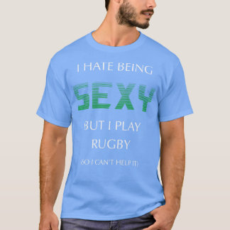 Camiseta Odeio Ser Sexy, Mas Toco Rugby Engraçado Esporte G