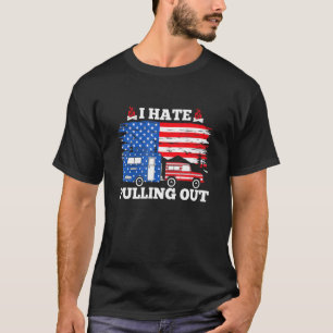 Camiseta Odeio Tirar Bandeira Americana Para Camper