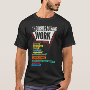 Camiseta Odiar Trabalhos Emprega Pensamentos Durante O Trab